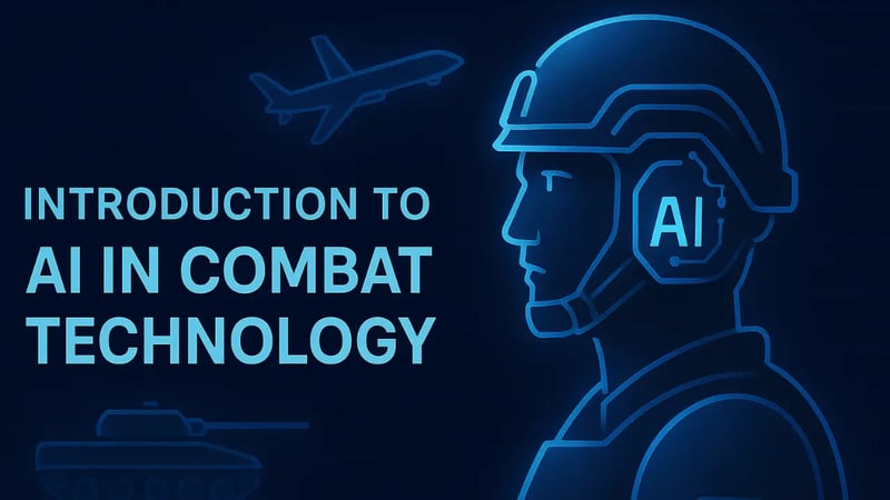 Introduction to AI in Combat Technology