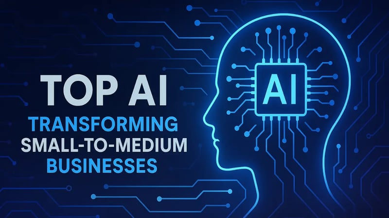Top AI: Transforming Small-to-Medium Businesses
